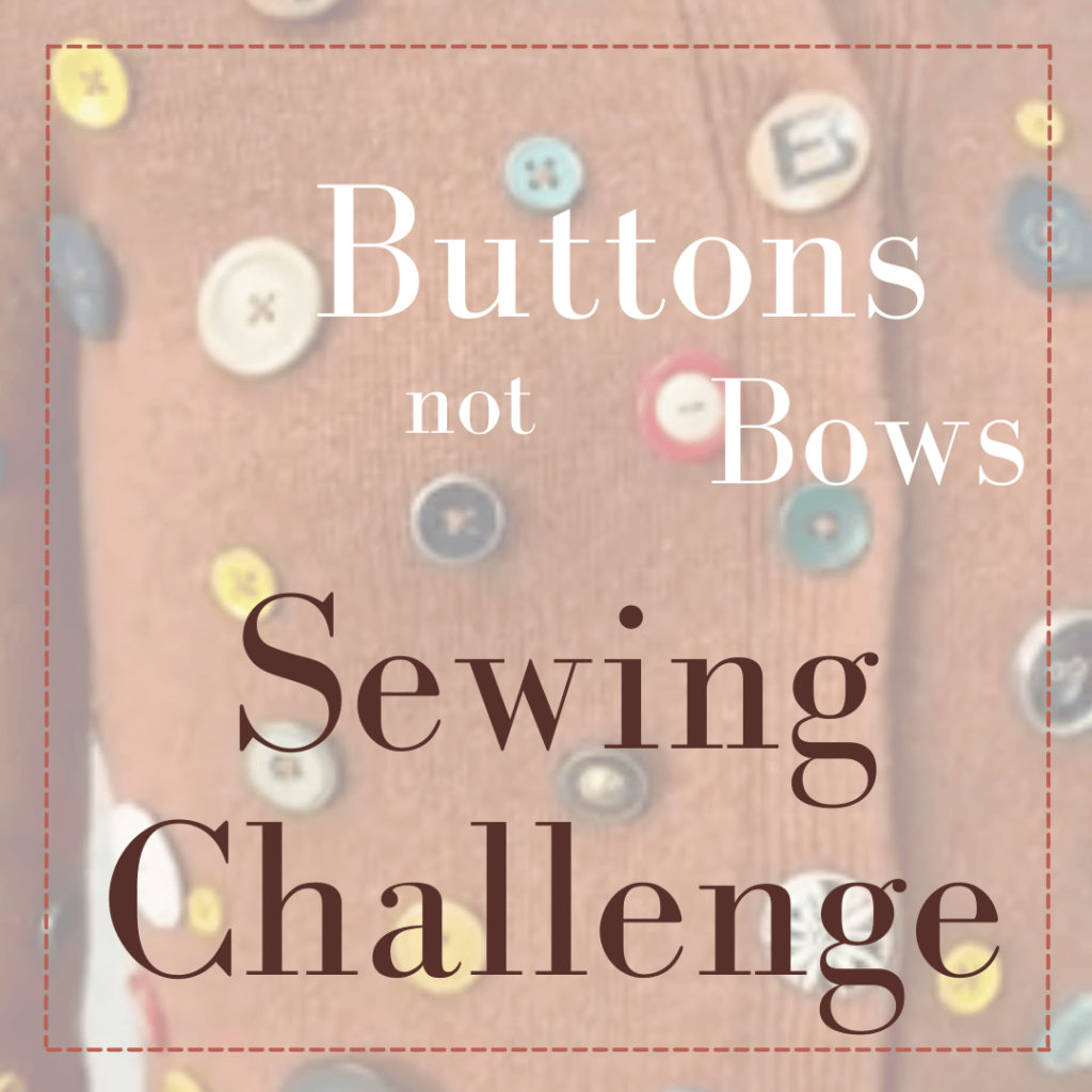 sewing challenge buttons not bows