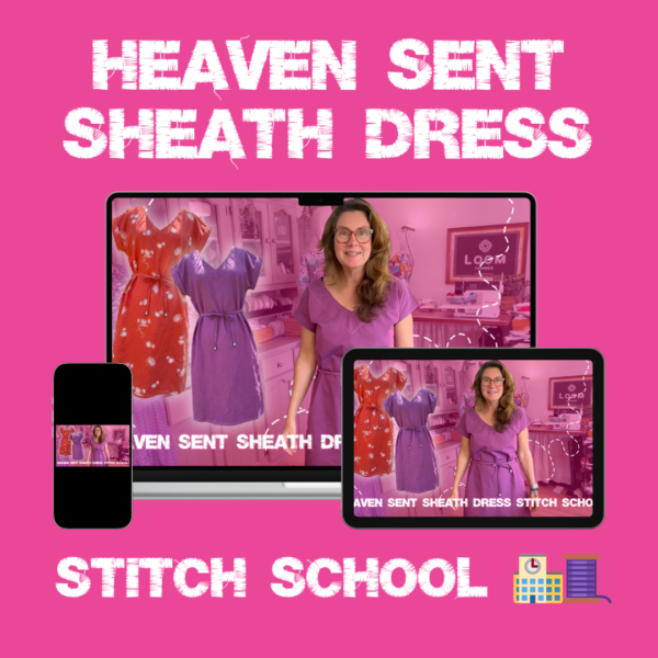 Heaven Sent Sheath On Demand STITCH SCHOOL