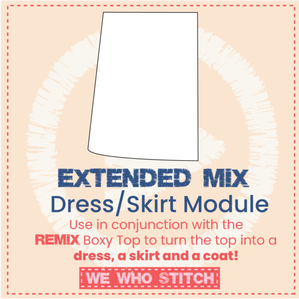 Extended-Mix-dress pattern module turns the Boxy top into a dress, skirt and coat